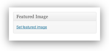 The Featured Image In WordPress - How To Set 